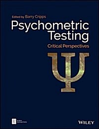 Psychometric Testing : Critical Perspectives (Paperback)