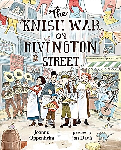 [중고] The Knish War on Rivington Street (Hardcover)