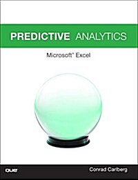 Predictive Analytics: Microsoft Excel 2016 (Paperback, 2)