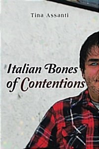Italian Bones of Contentions (Paperback)