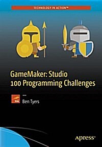 Gamemaker: Studio 100 Programming Challenges (Paperback)
