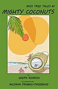 Mighty Coconuts (Paperback)