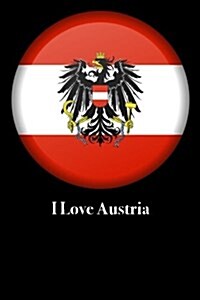 I Love Austria: Blank Lined Journal (Paperback)