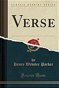 Verse (Classic Reprint) (Paperback)