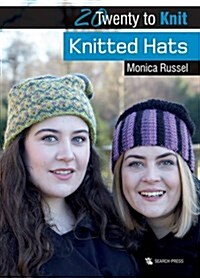 20 to Knit: Knitted Hats (Paperback)