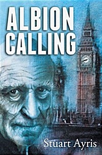 Albion Calling (Paperback)
