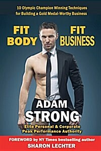 Fit Body - Fit Business (Paperback)