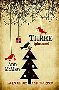 Three: (Plus One) (Paperback)