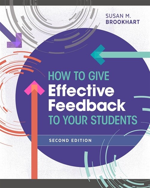 How to Give Effective Feedback to Your Students (Paperback, 2)
