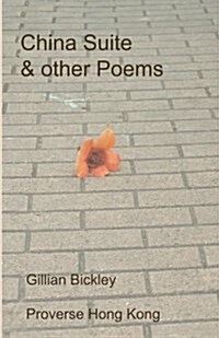 China Suite and Other Poems (Paperback)