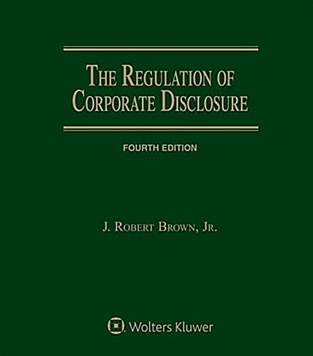 Regulation of Corporate Disclosure (Loose Leaf, 4)