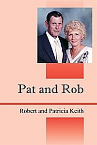 Pat and Rob (Paperback)