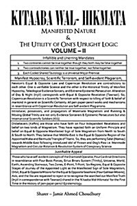 Kitaaba Wal-Hikmata: Manifested Nature and the Utility of Ones Upright Logic Vol 2 (Paperback)