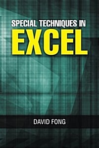 Special Techniques in Excel (Paperback)