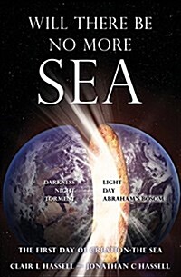 Will There Be No More Sea (Paperback)