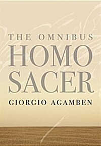 The Omnibus Homo Sacer (Hardcover)