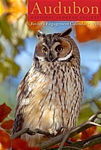 Audubon Birders Engagement Calendar 2018 (Desk)