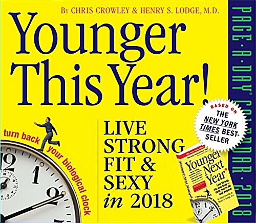 Younger This Year! Page-A-Day Calendar 2018 (Daily)