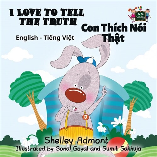 I Love to Tell the Truth: English Vietnamese Bilingual Edition (Paperback)