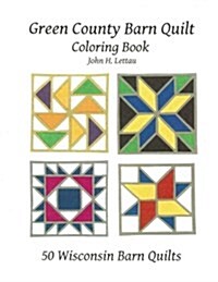 Green County Barn Quilt Coloring Book (Paperback)