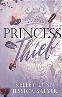 The Princess and the Thief (Paperback)