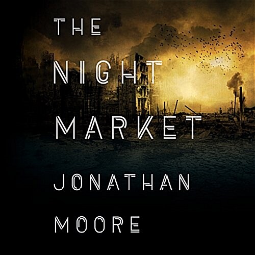 The Night Market (Audio CD)