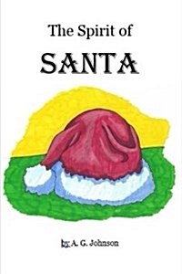 The Spirit of Santa (Paperback)