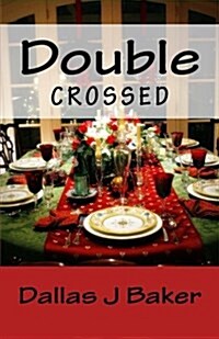 Double Crossed (Paperback)