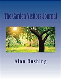 The Garden Visitors Journal: Grand Houses Beautiful Landscapes (Paperback)