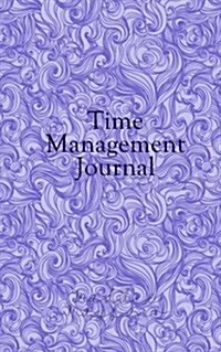 Time Management Journal (Paperback)