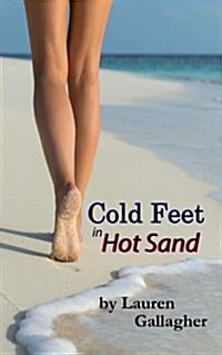 Cold Feet in Hot Sand (Paperback)