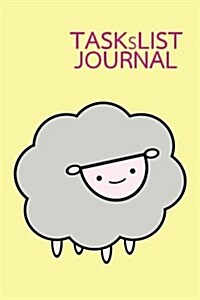 Taskslist Journal: Tasks & to Do List Journal / List Pages and Dot-Grid / 6x9 to Do List, Dot-Grid, Journal (Paperback)