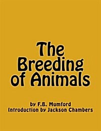 The Breeding of Animals (Paperback)