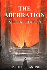 The Aberration: Special Edition (Paperback)