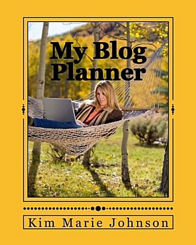 My Blog Planner: Home Office (Paperback)