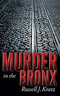 Murder in the Bronx (Paperback)