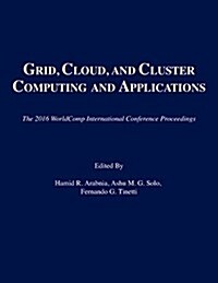 Grid, Cloud, and Cluster Computing (Paperback)