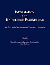Information and Knowledge Engineering (Paperback)
