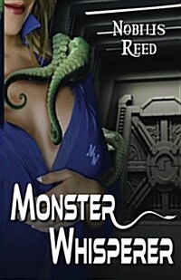 Monster Whisperer (Paperback)