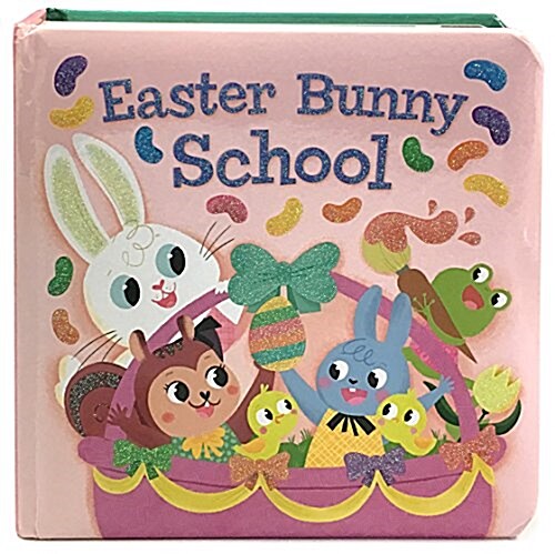 Easter Bunny School (Board Books)
