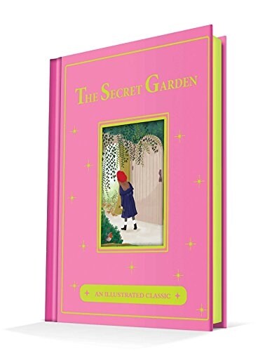 The Secret Garden: An Illustrated Classic (Hardcover)