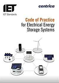 Code of Practice for Electrical Energy Storage Systems (Paperback)