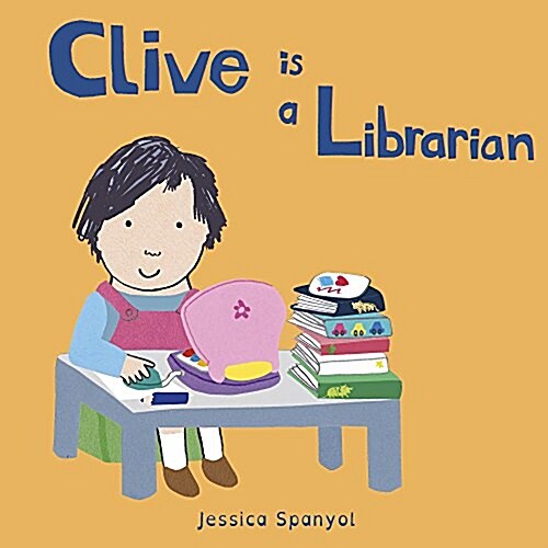 Clive is a Librarian (Board Book)