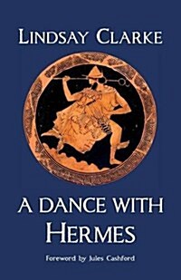 A Dance with Hermes (Paperback)