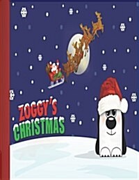 Zoggys Christmas (Paperback)