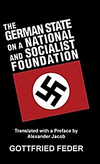 The German State on a National and Socialist Foundation (Hardcover)