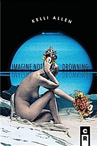 Imagine Not Drowning (Paperback)