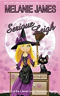 Serious Leigh (Paperback)