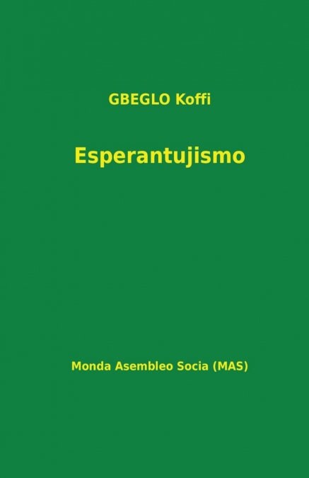 Esperantujismo (Paperback)