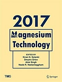 Magnesium Technology 2017 (Hardcover, 2017)